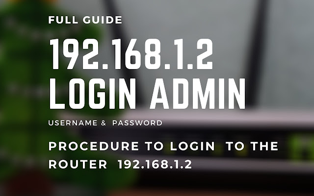 192.168.1.2 Login Admin from Chrome web store to be run with OffiDocs Chromium online 192.168.1.2 Login Admin from Chrome web store to be run with OffiDocs Chromium online