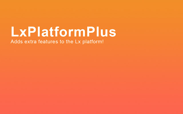 LxPlatformPlus from Chrome web store to be run with OffiDocs Chromium online LxPlatformPlus from Chrome web store to be run with OffiDocs Chromium online