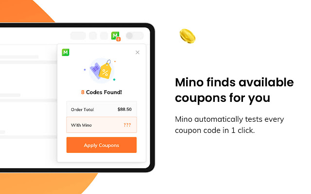 Mino (formerly Minty) Automatic Coupons from Chrome web store to be run with OffiDocs Chromium online Mino (formerly Minty) Automatic Coupons from Chrome web store to be run with OffiDocs Chromium online