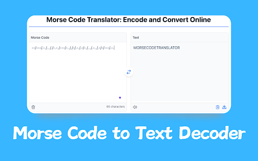 Morse Code Translator Encode and Convert Online from Chrome web store to be run with OffiDocs Chromium online Morse Code Translator Encode and Convert Online from Chrome web store to be run with OffiDocs Chromium online
