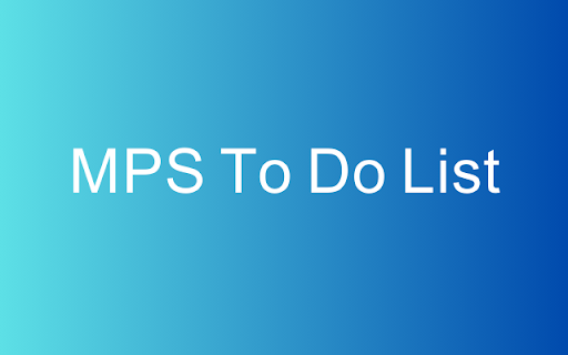 MPS To Do List from Chrome web store to be run with OffiDocs Chromium online MPS To Do List from Chrome web store to be run with OffiDocs Chromium online