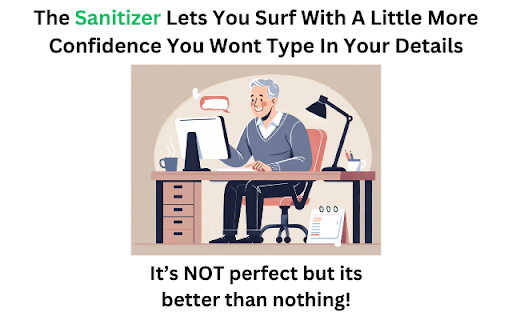 The Sanitizer from Chrome web store to be run with OffiDocs Chromium online The Sanitizer from Chrome web store to be run with OffiDocs Chromium online