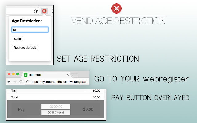 Vend Age Restriction from Chrome web store to be run with OffiDocs Chromium online Vend Age Restriction from Chrome web store to be run with OffiDocs Chromium online