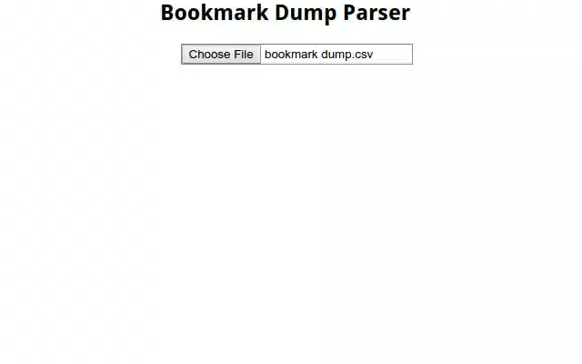 Bookmark Dump Parser from Chrome web store to be run with OffiDocs Chromium online Bookmark Dump Parser from Chrome web store to be run with OffiDocs Chromium online