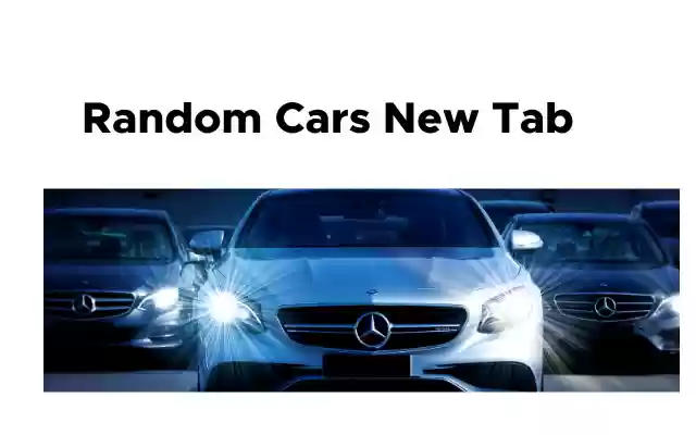 Randome cars New Tab from Chrome web store to be run with OffiDocs Chromium online Randome cars New Tab from Chrome web store to be run with OffiDocs Chromium online