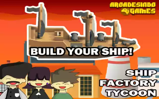Ship Factory Tycoon from Chrome web store to be run with OffiDocs Chromium online Ship Factory Tycoon from Chrome web store to be run with OffiDocs Chromium online