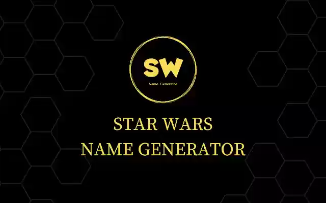 Star Wars Name Generator from Chrome web store to be run with OffiDocs Chromium online Star Wars Name Generator from Chrome web store to be run with OffiDocs Chromium online
